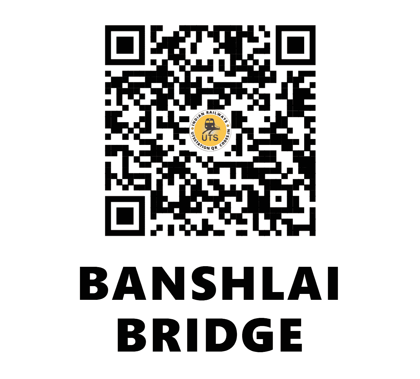 UTS QR Code for BANSHLAI BRIDGE - BSBR - ER (WEST BENGAL)